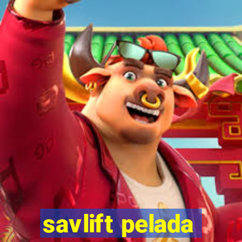 savlift pelada